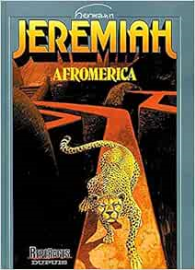 Jeremiah, tome 07 : Afromerica